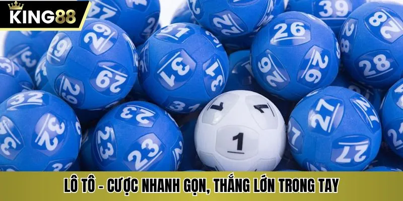 Lô đề cược nhanh gọn, thắng lớn trong tay