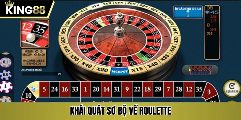 Khái quát sơ bộ về Roulette