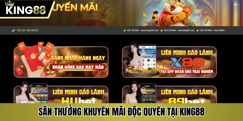 Săn thưởng khuyến mãi độc quyền tại KING88