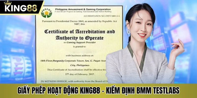 Giấy phép hoạt động KING88 - Kiểm định BMM Testlabs